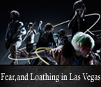 Fear, and Loathing in a Las Vegas