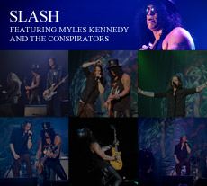 SLASH FEATURING MYLES KENNEDY AND THE CONSPIRATORS